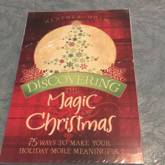 Discovering The Magic of Christmas Book NEW Heather Holm Making the best Holiday - Picture 4 of 5